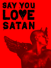 Say You Love Satan